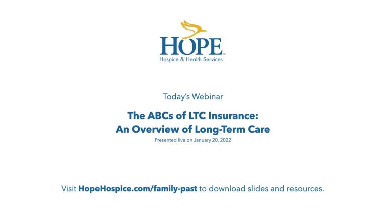 The ABC’s of Long Term Care: An Overview of Long Term Care