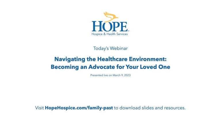 Navigating the Healthcare Environment: Advocating for Your Loved One
