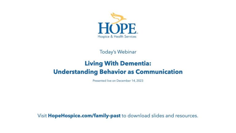 Dementia: Understanding Behaviors as Communication